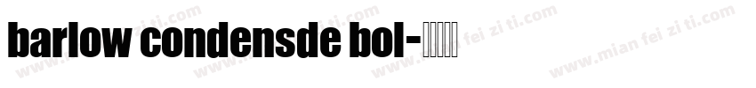 barlow condensde bol字体转换
